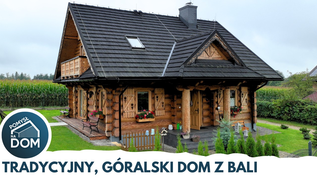 Jak po kilku latach mieszka się w domu z bali z perspektywy 3-osobowej rodziny? - Pomysł na Dom #90