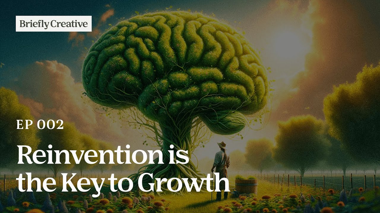 Reinvention is the Key to Growth