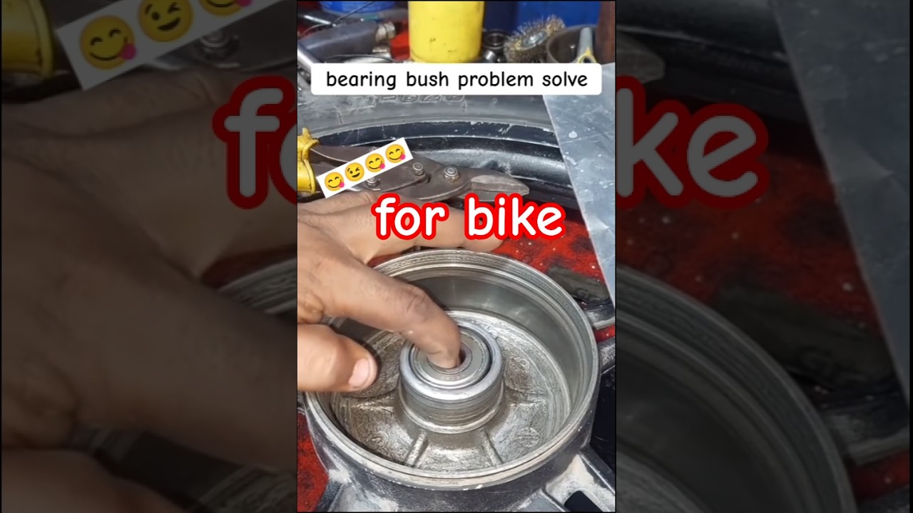 bike hub bearing bush lossing problem solve
