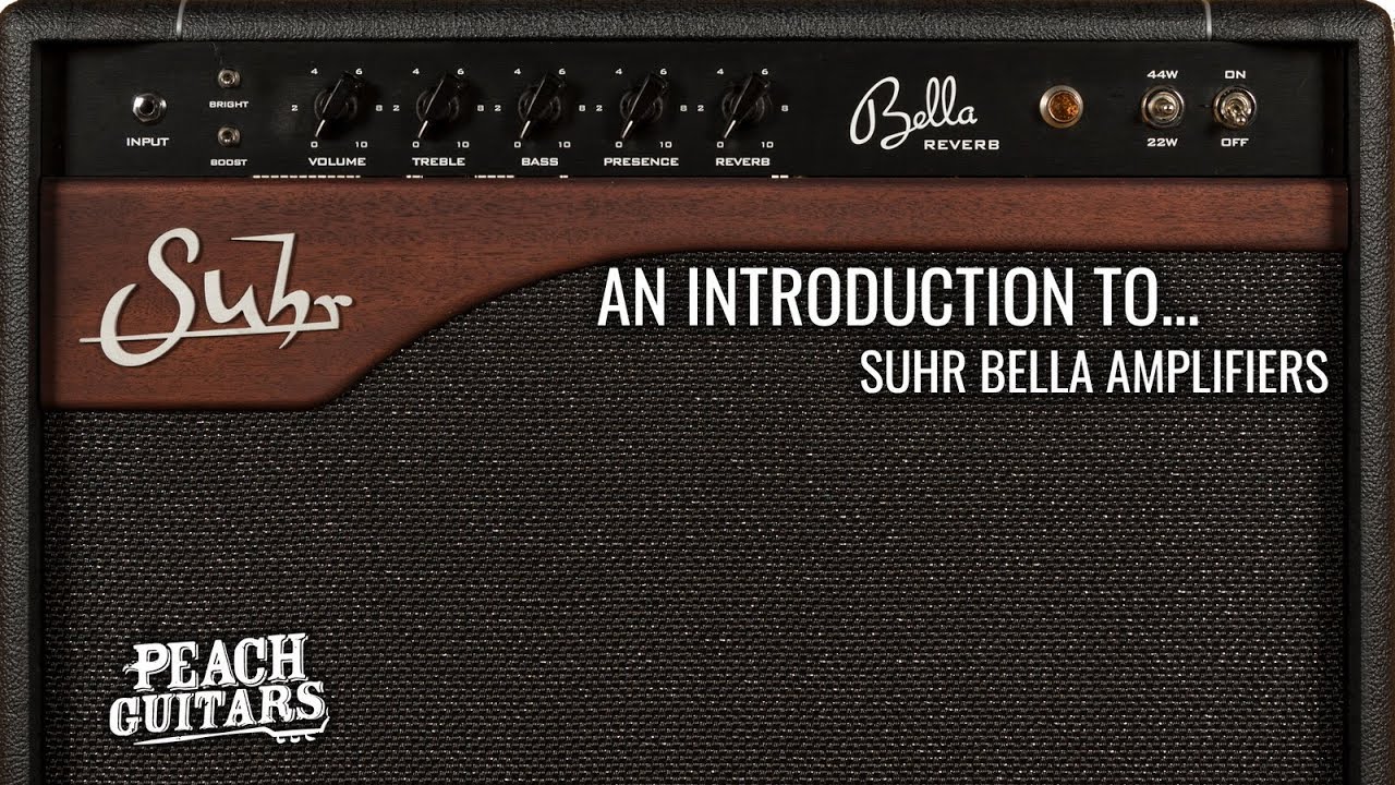 Введение в... усилители Suhr Bella