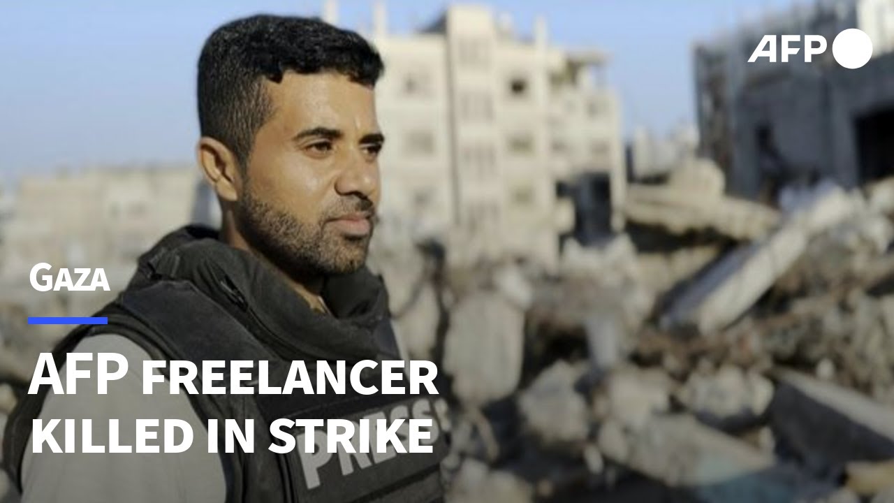 AFP freelancer among three journalists killed by Israeli strike in Gaza | AFP
