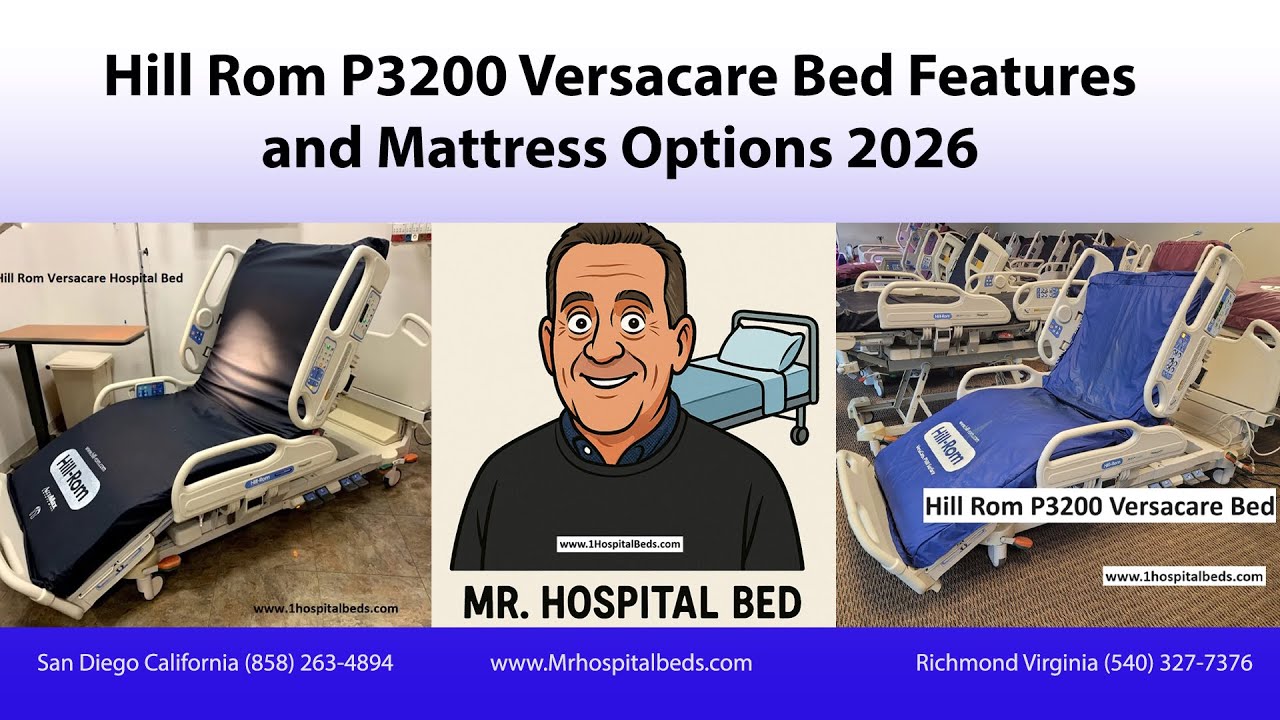 Hill Rom P3200 Versacare Bed Features and Mattress Options 2026!