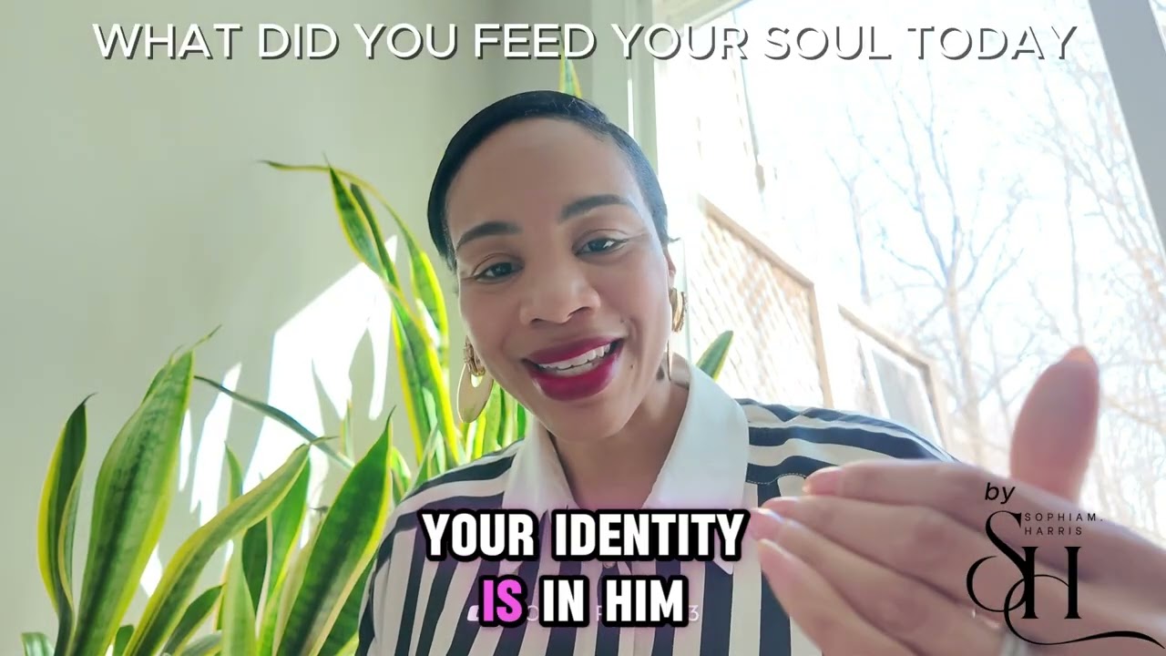 E23. What Did You Feed Your Soul Today