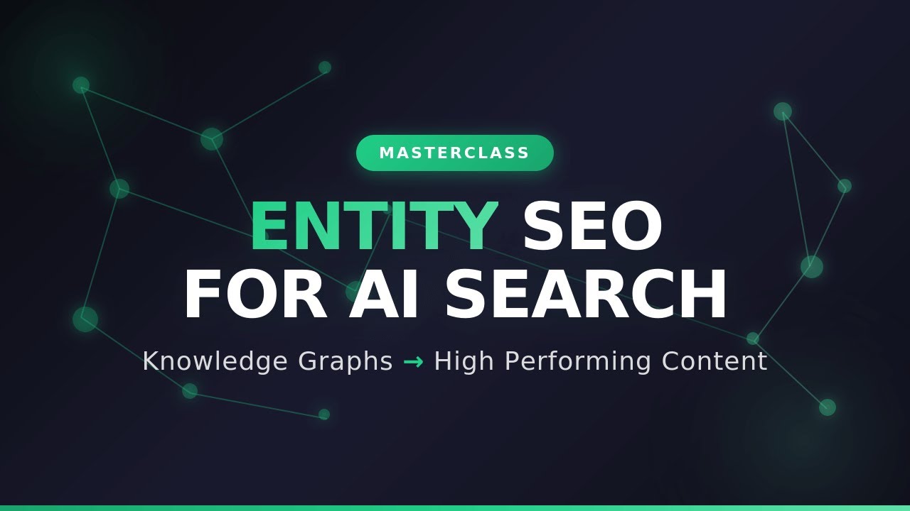 Semantic SEO Masterclass: From Graph Insights to High Performing Content 2026 Webinar