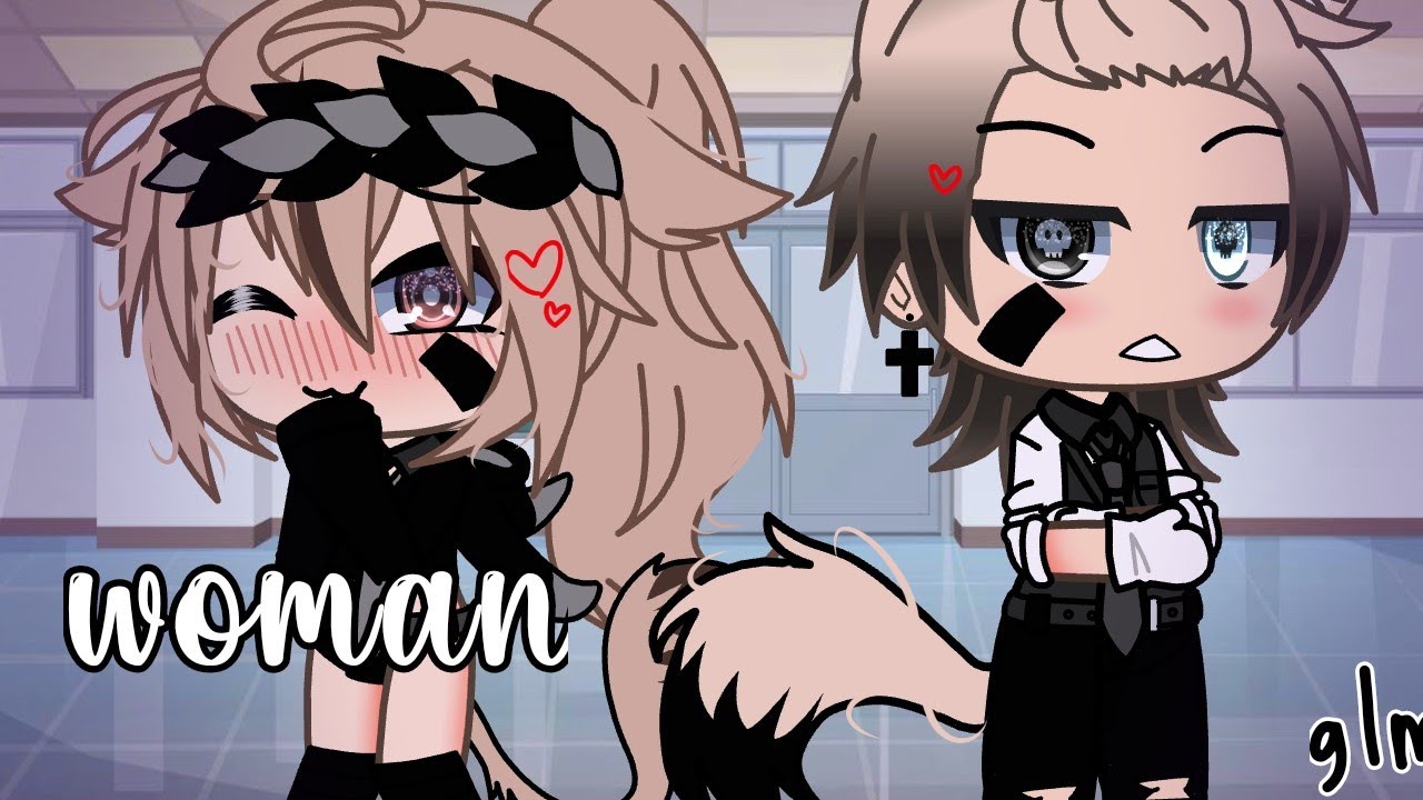 [🌹] Woman [💗] ||Glmv|| Oliver X Elaine +inspired ✨