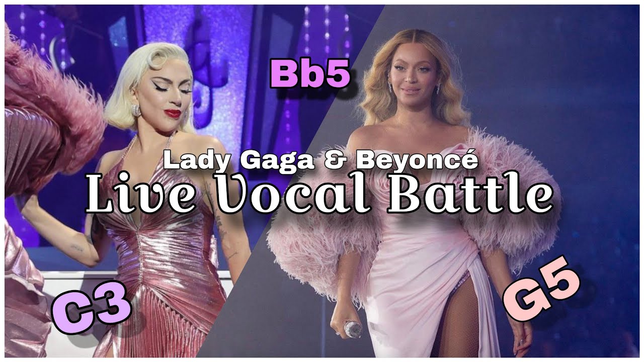 Beyoncé Vs. Lady Gaga: Live Vocal Battle (C3-G5-Bb5) Ft @enzojairlm