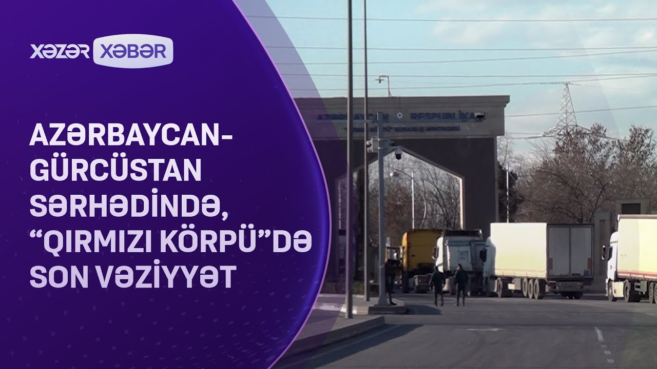 Azərbaycan-Gürcüstan sərhədində, 