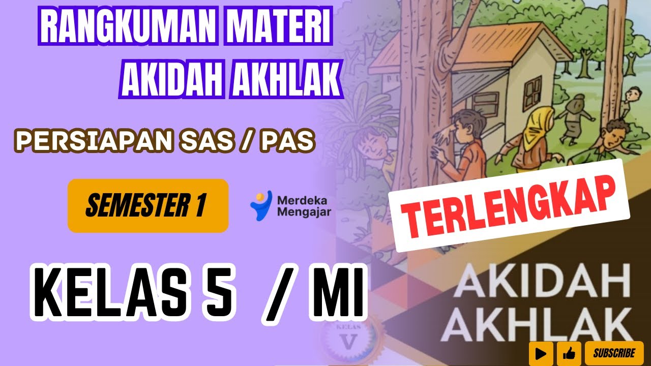 TERLENGKAP | Rangkuman materi AKIDAH AKHLAK kelas 5 Semester 1 | Persiapan SAS/ PAS