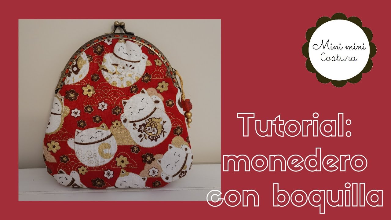 TUTORIAL: MONEDERO CON BOQUILLA/APRENDE A HACER EL # PATRÓN PARA CUALQUIER #BOQUILLA