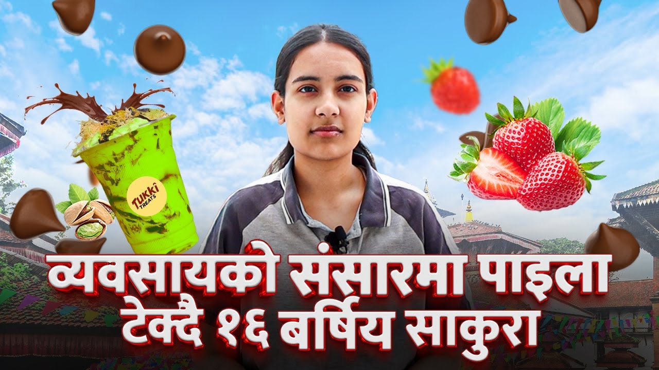 Dubai Cup को ब्यापार गरेर Famous भएकी Sakura Guragain | Co-Founder, Tukki Treats | Can Story Ep-53