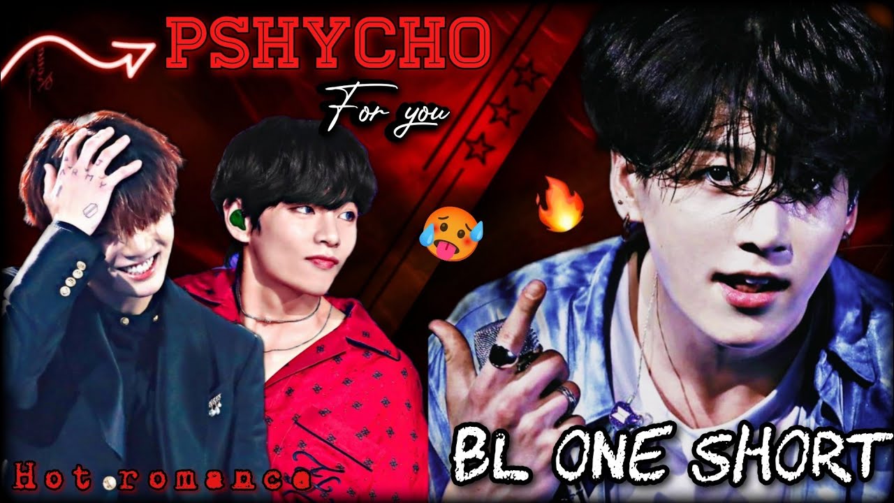 PSHYCHO 🥵🔪😈For you (BL oneshort🥂💋 story) taekook oneshot story/taekook romantic 🥵 love story#taekook