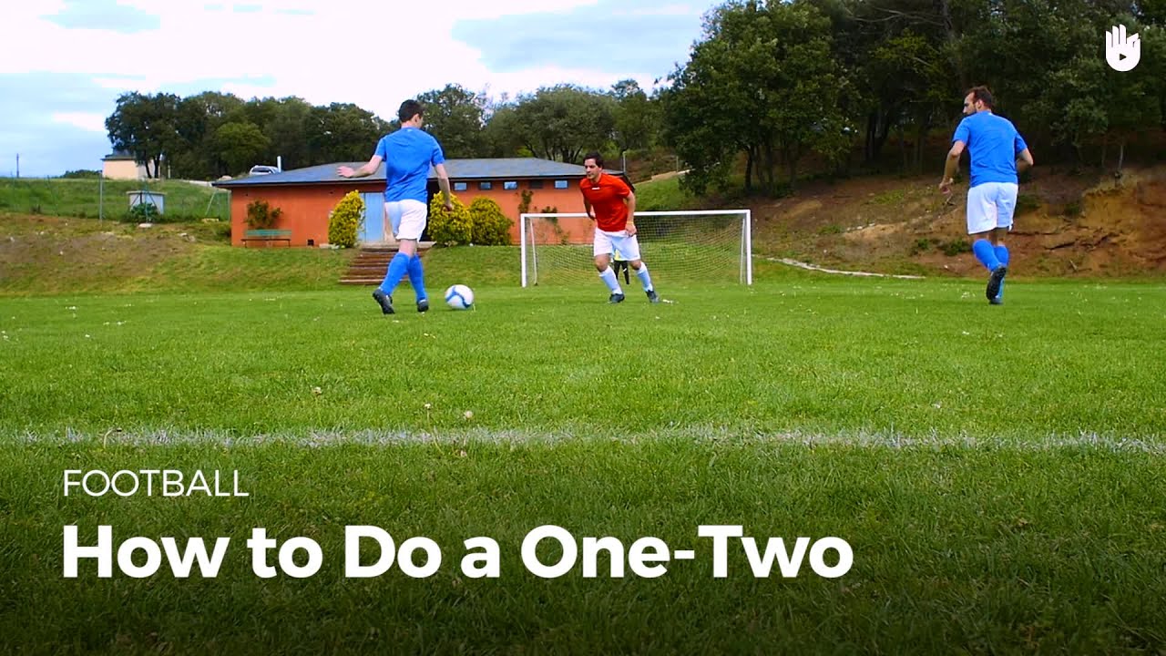 Soccer Skills: The One-Two Pass | Football
