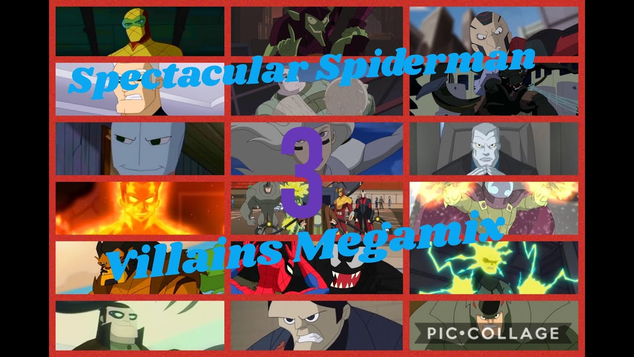 Spectacular Spiderman Villains Megamix (Part 3)