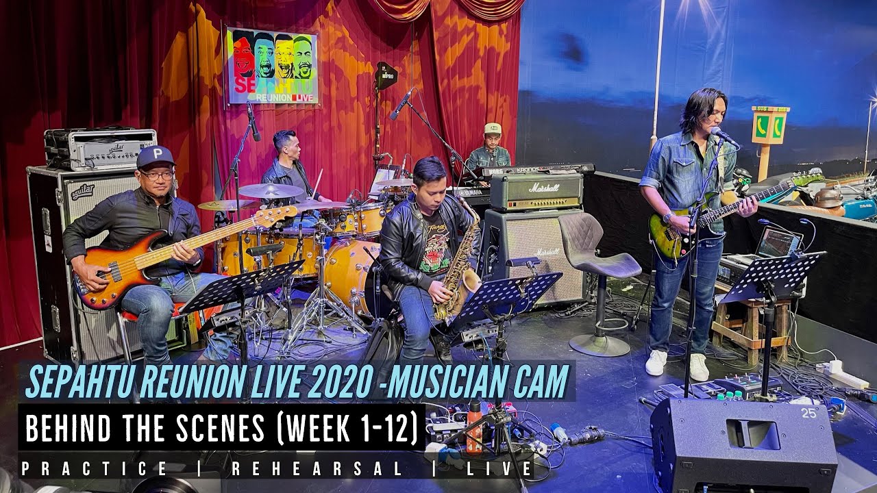 DIARI BELAKANG TABIR: SEPAHTU REUNION LIVE 2020 (Musician Cam) Week 1-12