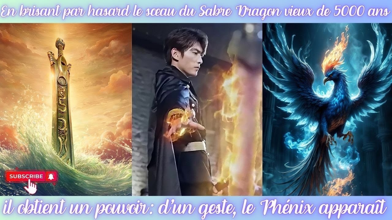En brisantparhasardlesceauduSabreDragonvieuxde5000ansilobtientun pouvoir d’ungestele Phénix apparaît