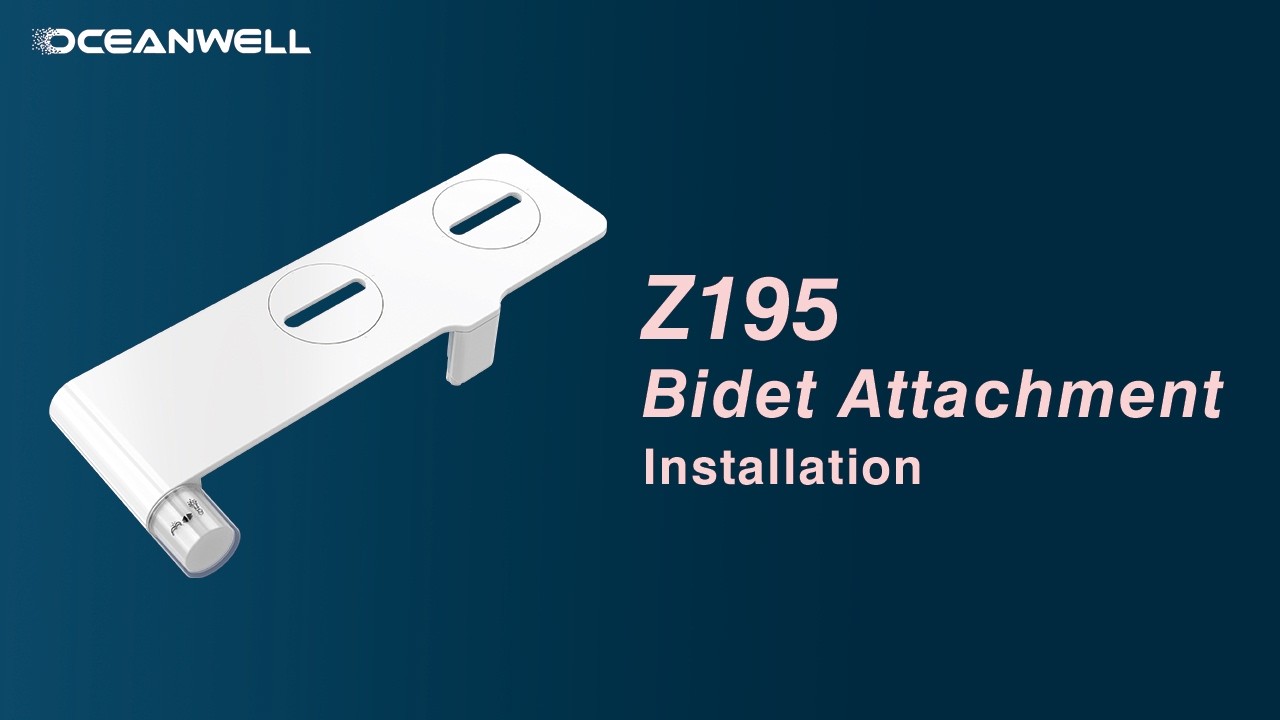 Oceanwell Z195 Bidet Attachment丨Easy Installation