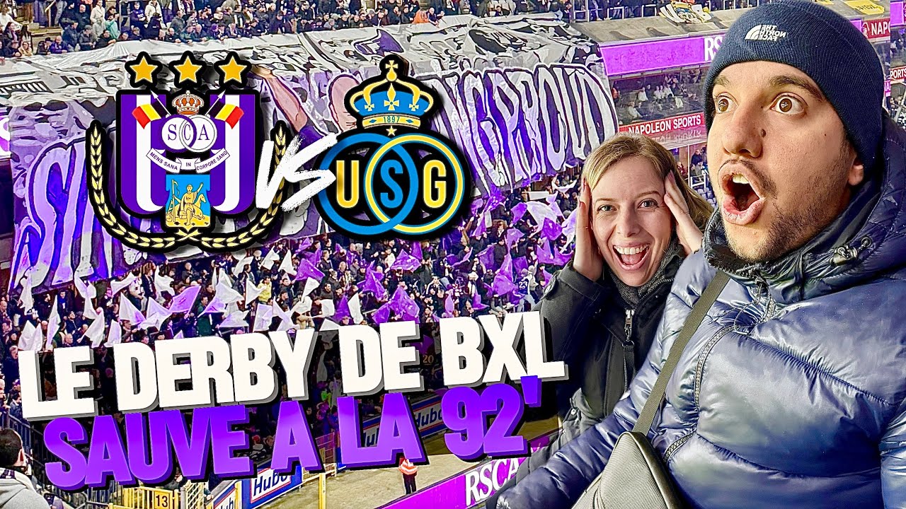 UN DERBY DE BRUXELLES SAUVÉ DANS LES DERNIERES MINUTES (ANDERLECHT VS UNION SG - VLOTCH 32)