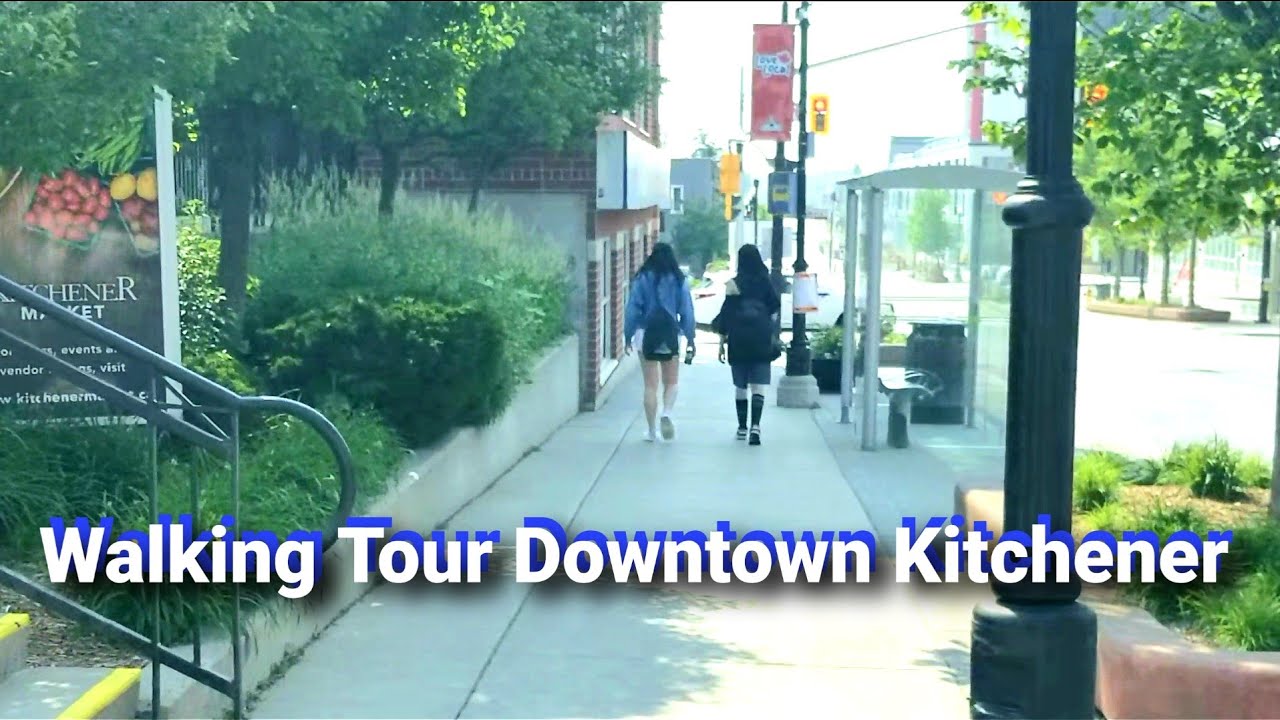 Walking Tour Downtown Kitchener Ontario