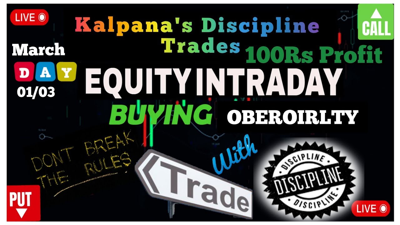 +120Rs OBEROIRLTY Profit Equity Intraday