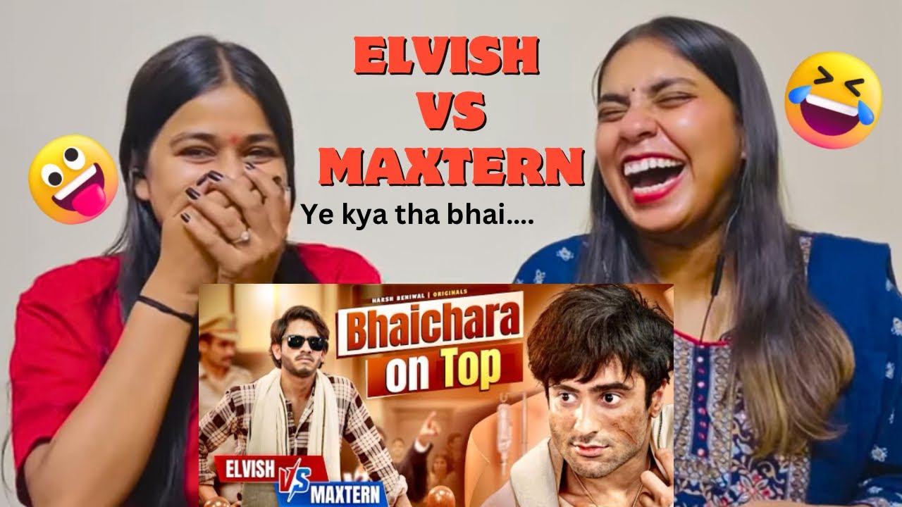 Bhaichara on Top | Elvish vs Maxtern Harsh Beniwal | Reaction !!