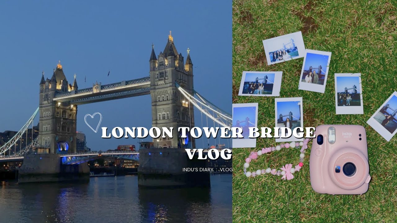 My First Ever Tower Bridge Visit 🌉✨