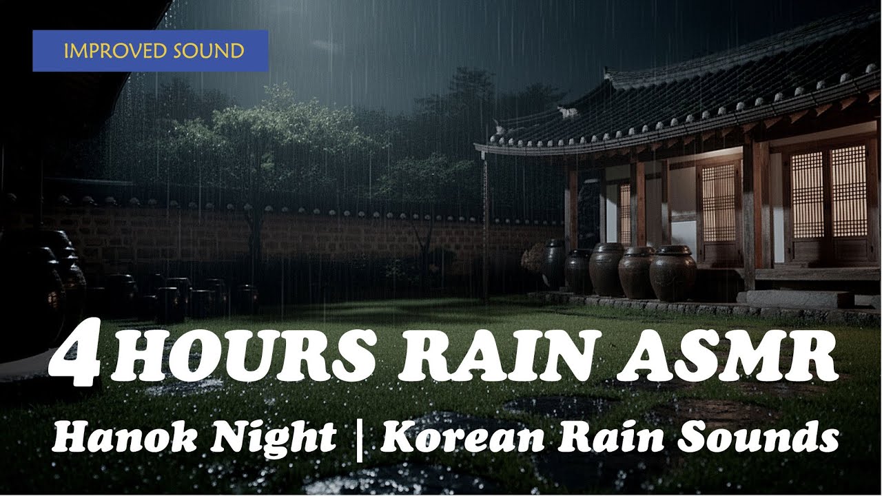 4 Hours Korean Rain ASMR 🌧️Traditional Hanok Night for Deep Sleep & Relaxation
