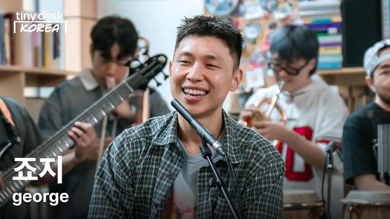 죠지 (george) : Tiny Desk Korea