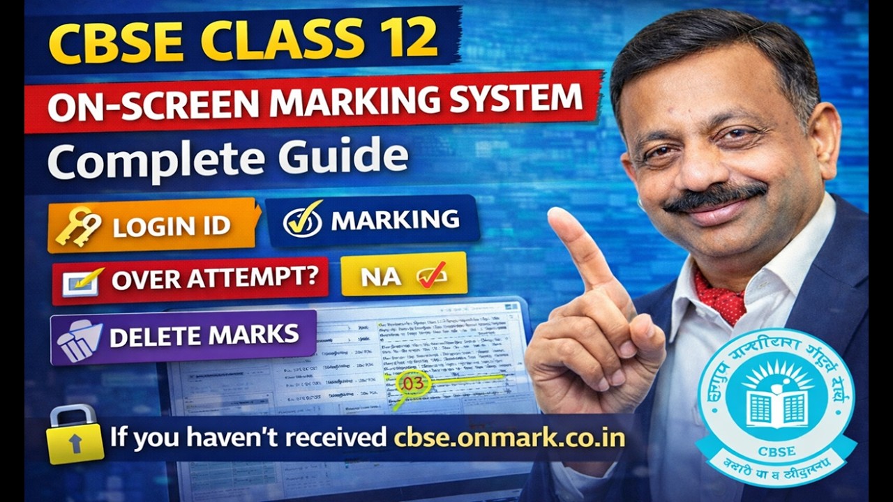 CBSE Class 12 On-Screen Marking System Complete Guide Login, Marking, Over Attempt, NA, Delete Marks