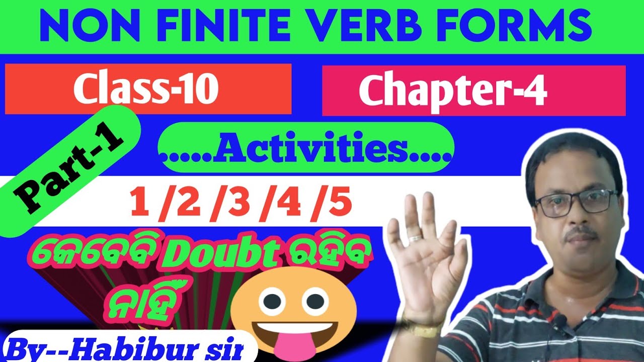 Non finite verb form| activities-1/2/3/4/5 | class-10 | chapter-4 |part-1|in odia |learn tricks|