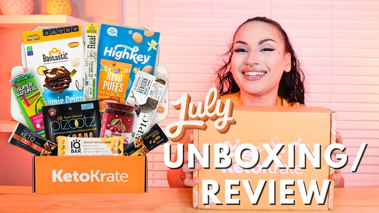 KetoKrate July Unboxing/Review | 2023