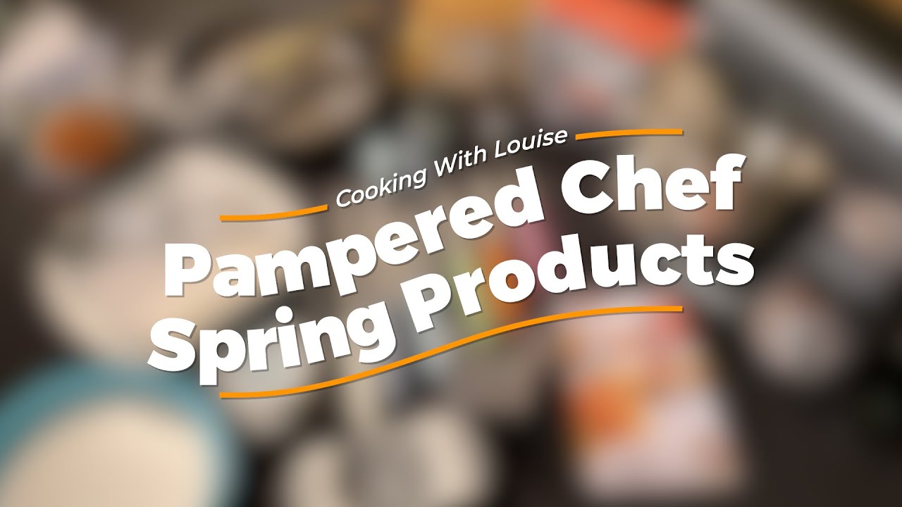 Spring Products 2023 - Pampered Chef