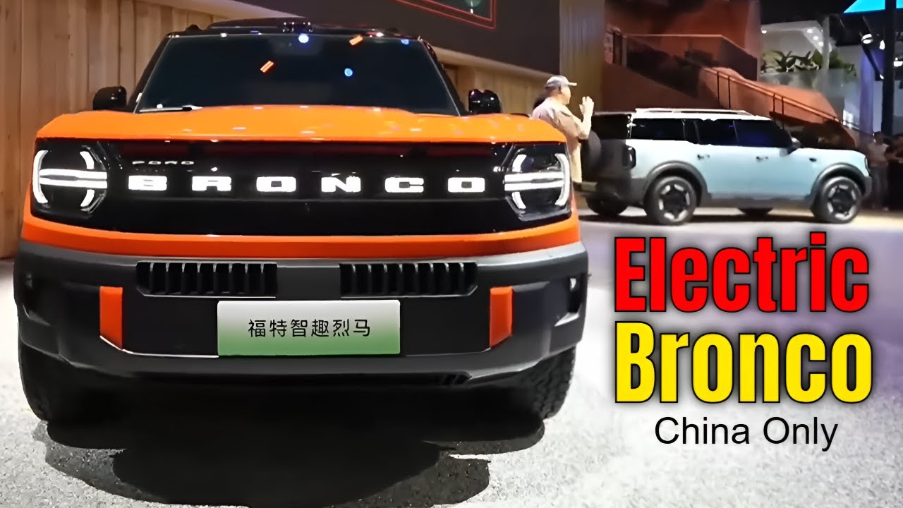 Electric Ford Bronco for China? EV and Range-Extender Explained