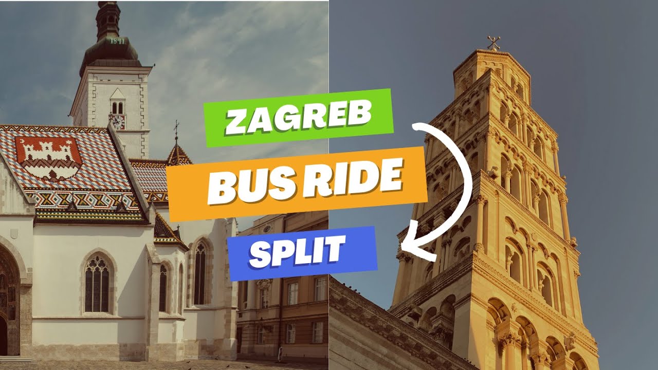 Zagreb to Split Bus Ride - What you need to know before the trip