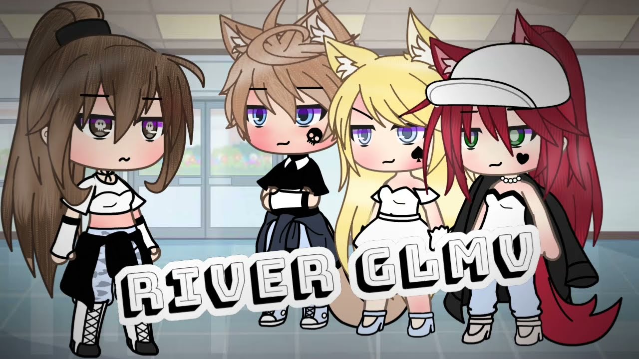 River-Glmv By: •Blue - Moon•