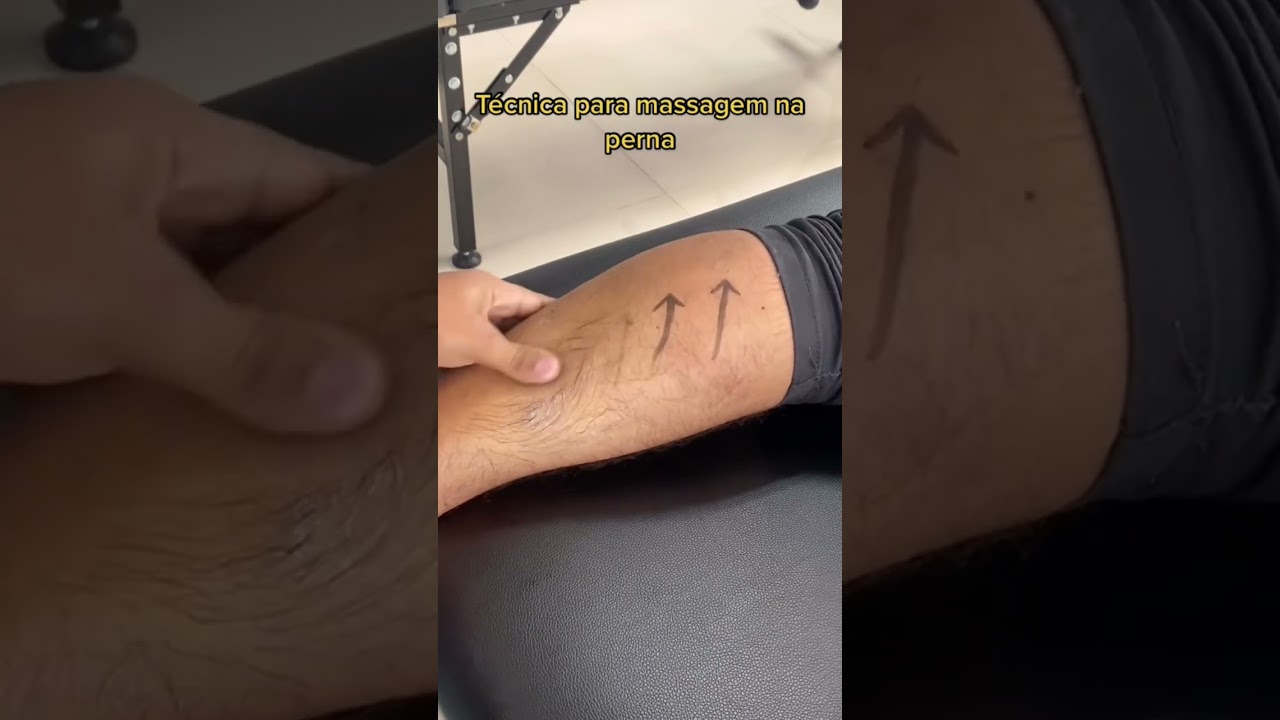 Como fazer massagem? A melhor t&eacute;cnica de massagem na perna #fisioterapia #shortvideo #massagem