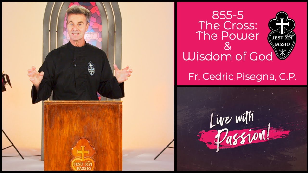 855-5 The Cross: The Power and Wisdom of God