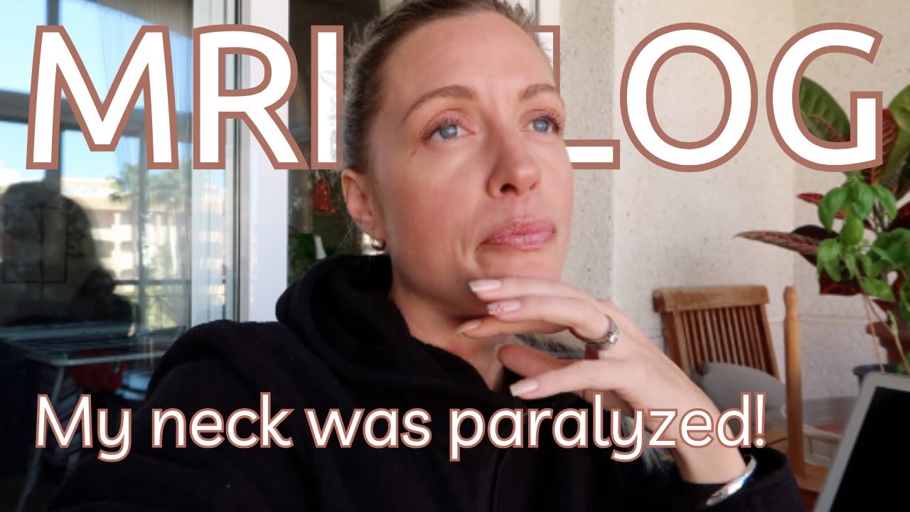 TEMPORARY PARALYZED / MRI VLOG / MULTIPLE SCLEROSIS /EDSS 1.5 - 6 / LIVING WITH AGGRESSIVE RRMS