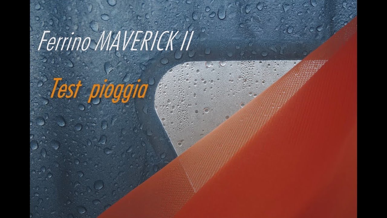 tenda ferrino maverick  test pioggia