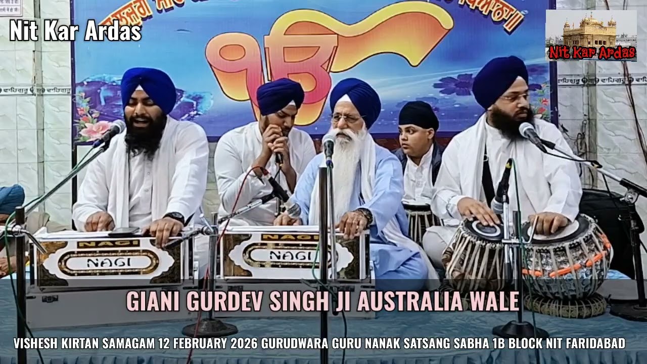 Kirtan Bhai Gurdev Singh Ji Australia Wale 12 Feb 2026 Gurudwara Guru Nanak Satsang Sabha 1B NIT FBD