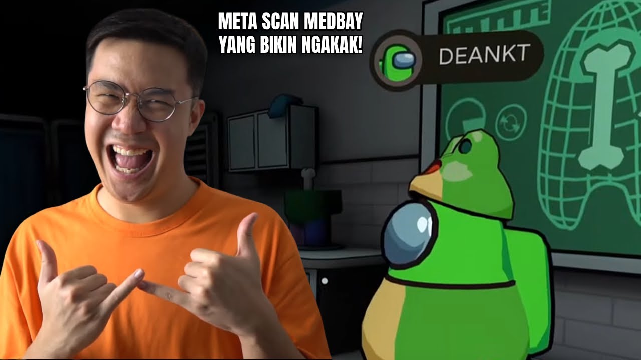 META SCAN MEDBAY BUAT BALA BALA ESPORTS! - AMONG US 3D Indonesia
