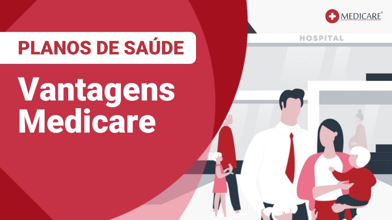 Conheça as Vantagens dos Planos de Saúde Medicare