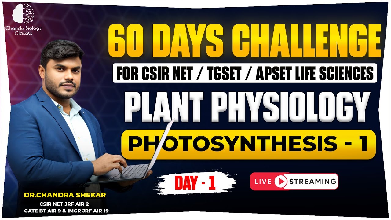 🎯 Kickstart Your CSIR NET Prep with Photosynthesis | 60 Days Life Sciences Challenge | Day 1