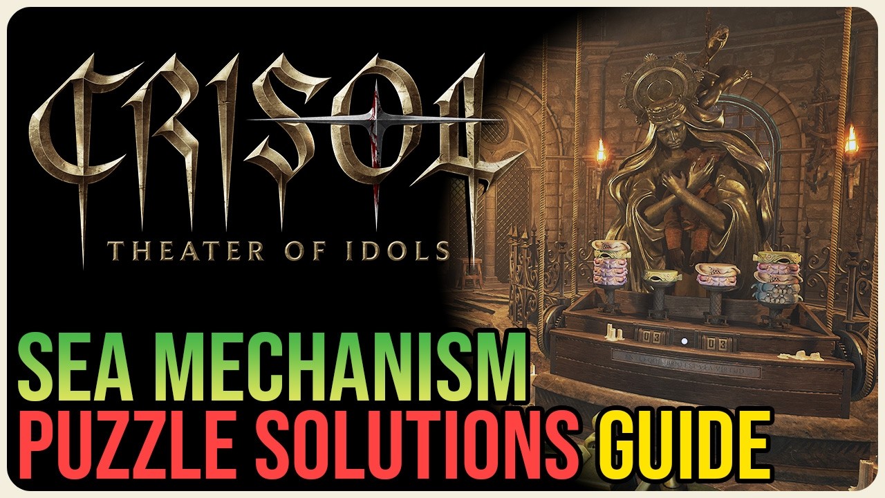 All Sea Mechanism Puzzle Solutions &ndash; Crisol: Theater of Idols