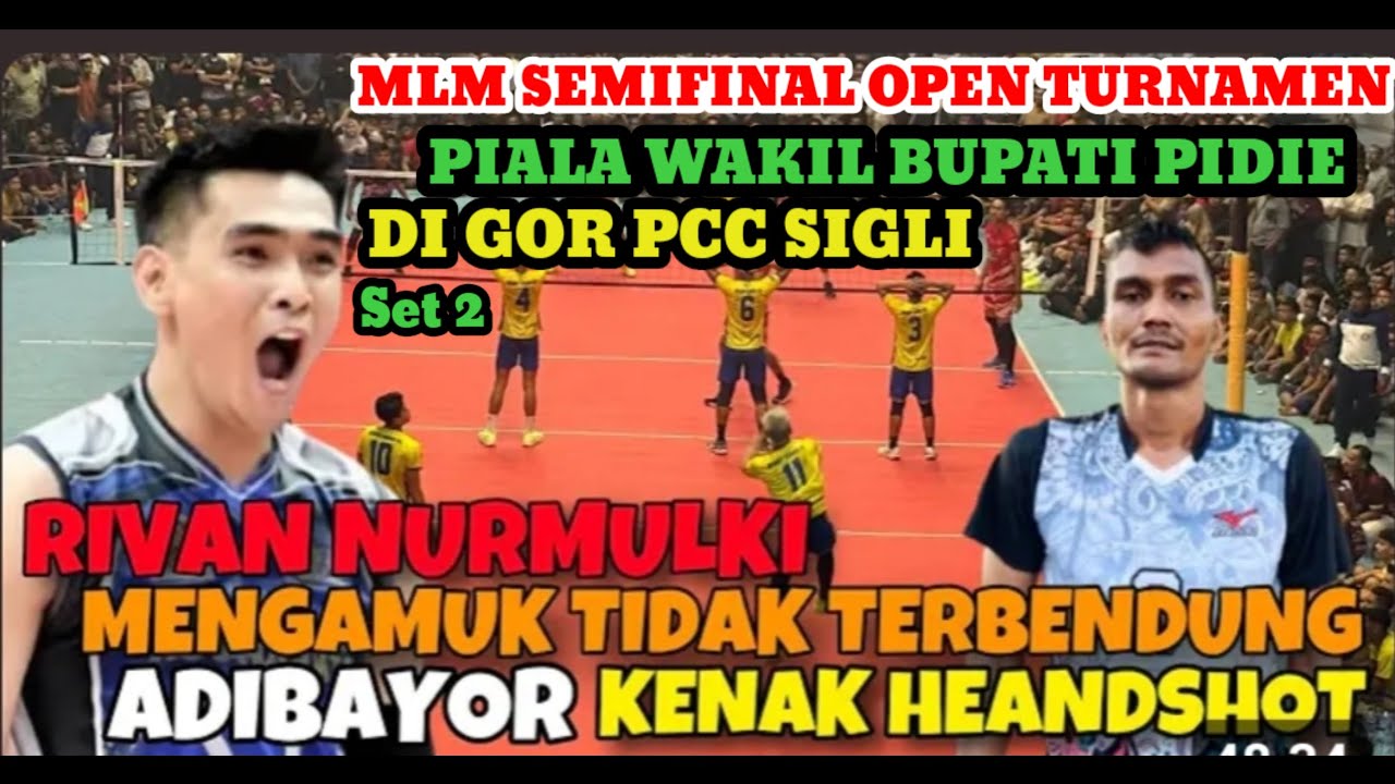 OPEN TURNAMEN BOLA VOLY PIALA WAKILL BUPATI PIDIE DI SEMI FINAL MAURA VS 88 REBONR 