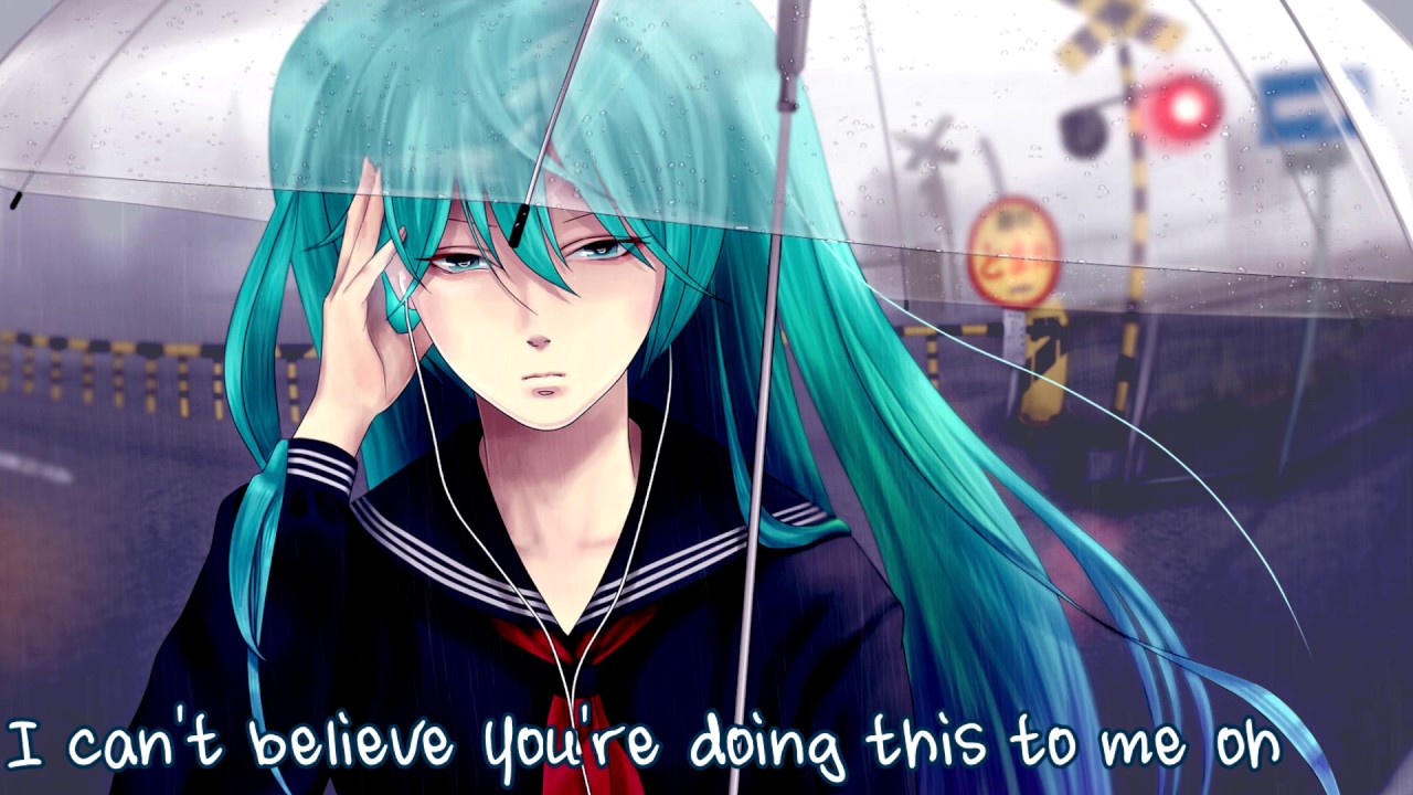 Nightcore - My Heart Is Refusing Me