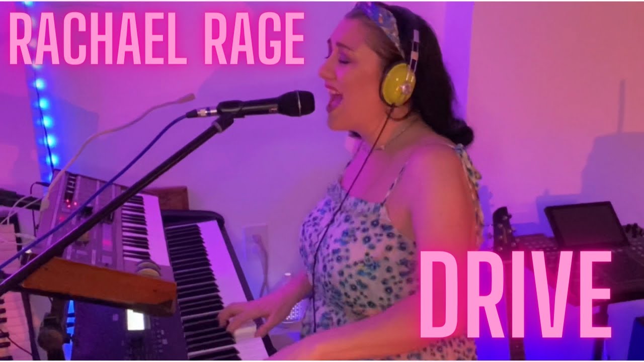 Rachael Rage - Drive