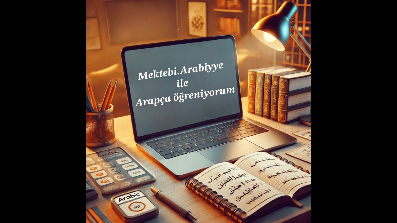 Sıfırdan Arapça Öğreniyorum (1.Modül - 1.Ders)
