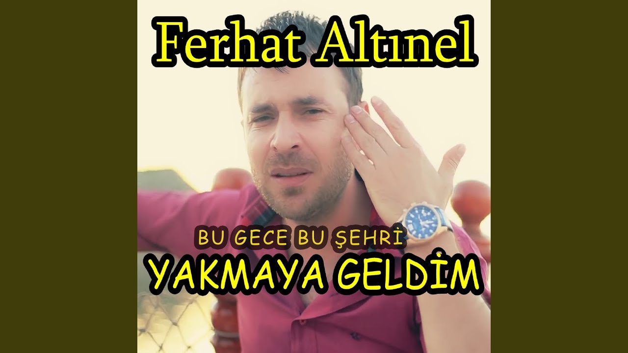 Bu Gece Bu Şehri Yakmaya Geldim