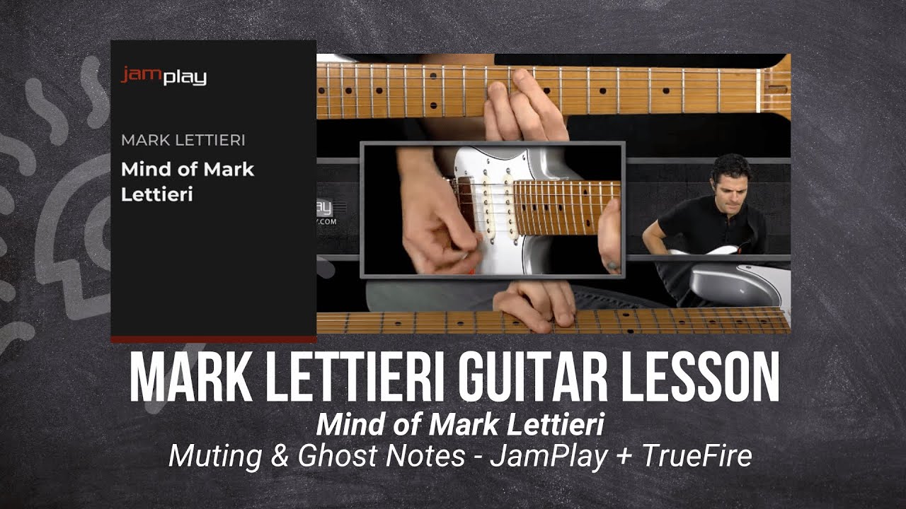 🎸 Mark Lettieri Guitar Lesson - Muting & Ghost Notes - JamPlay + @TrueFireTV