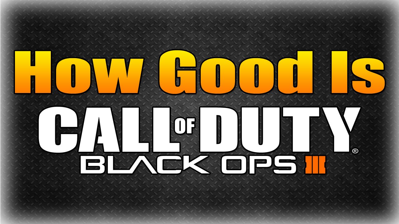 How Good Is Call of Duty Black Ops 3? (Does it Suck?)